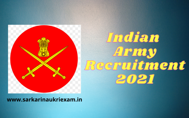 Indian Army Recruitment 2021