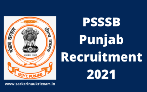 PSSSB Punjab Recruitment 2021