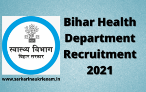 Bihar Health Department Recruitment