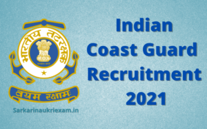 Indian Coast Guard Recruitment