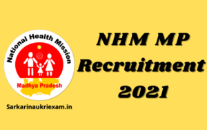 NHM MP Recruitment 2021