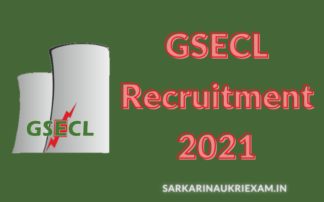 GSECL Recruitment