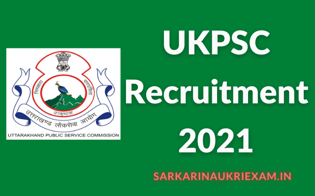 UKPSC Recruitment