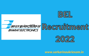 BEL Recruitment 2022