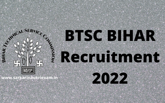 BTSC Bihar Recruitment 2022