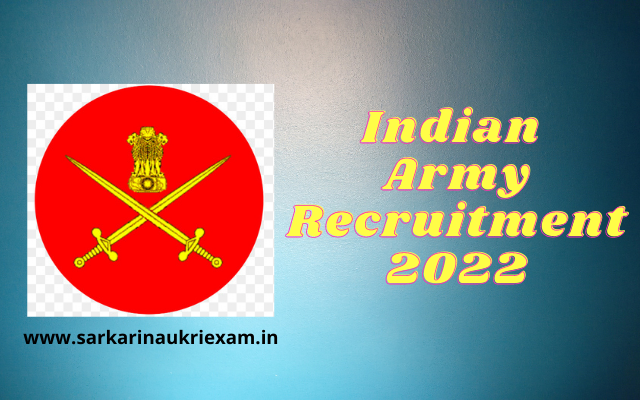 Indian Army Recruitment 2022