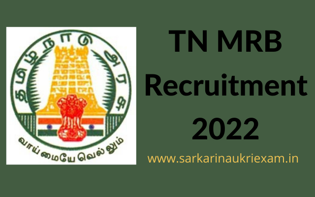 TN MRB Recruitment 2022