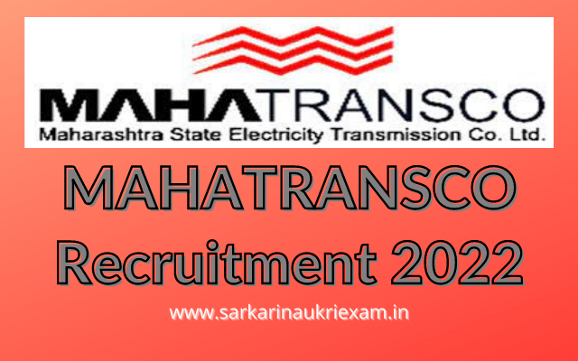 MAHATRANSCO Recruitment 2022