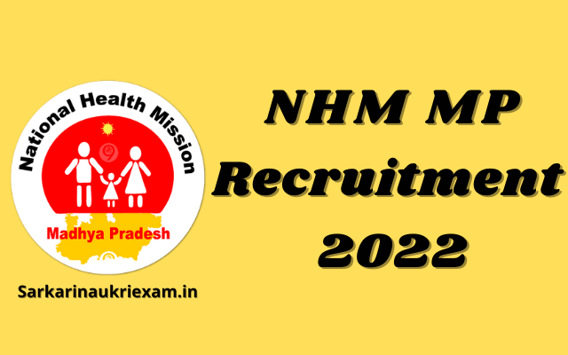 NHM MP Recruitment 2022