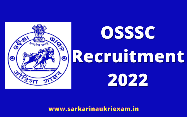 OSSSC Recruitment 2022