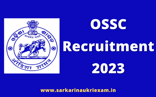 OSSC Recruitment 2023