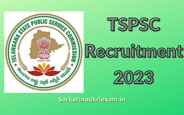 TSPSC Recruitment 2023