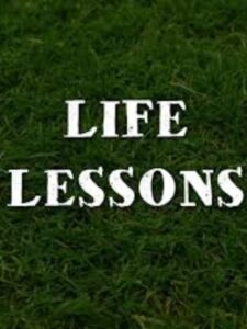 life lessons